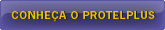 Botao_conheca_protelplus_a
